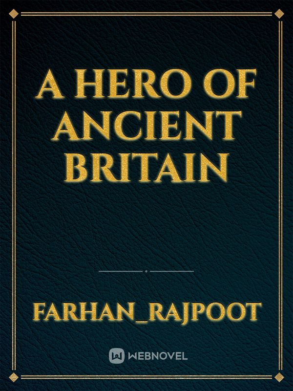 A Hero of Ancient Britain Book