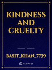Kindness and cruelty Book