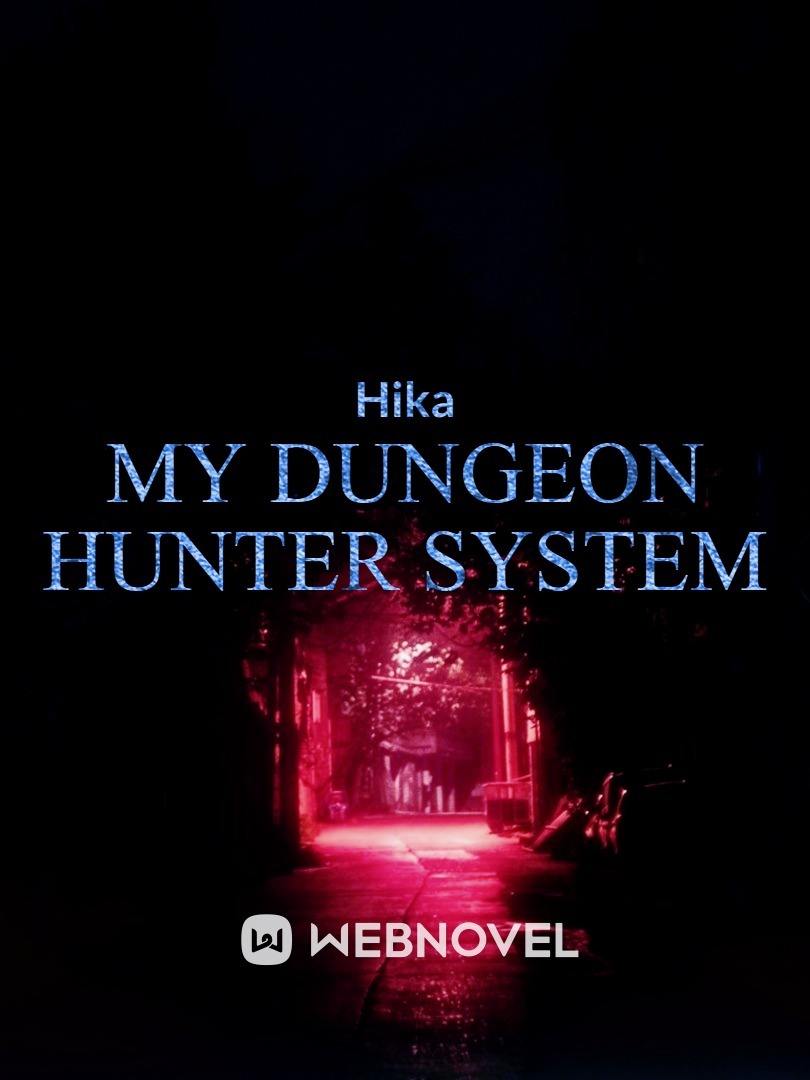 My Dungeon Hunter System