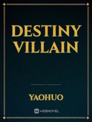 Destiny villain Book