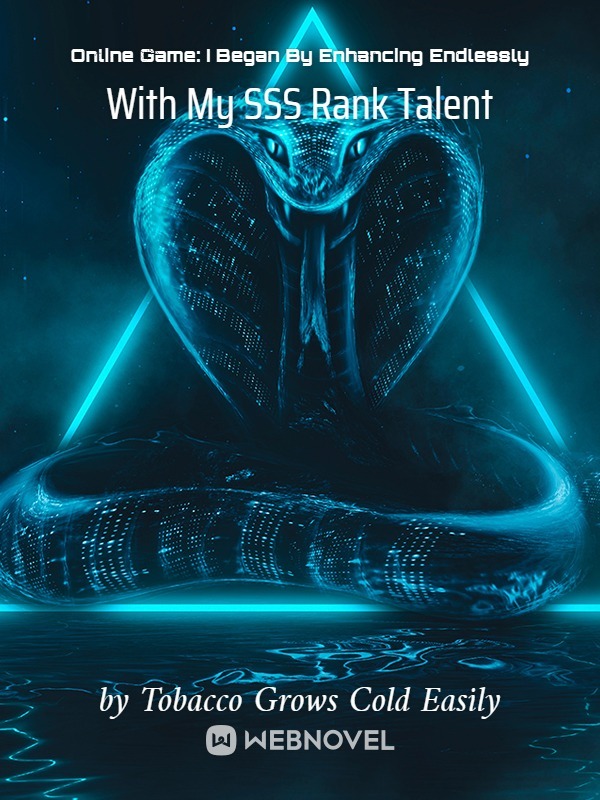 Online Game: I Began By Enhancing Endlessly With My SSS Rank Talent Book