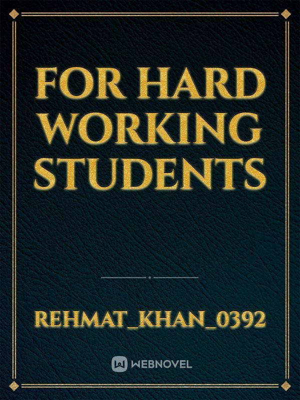 For hard working students Book