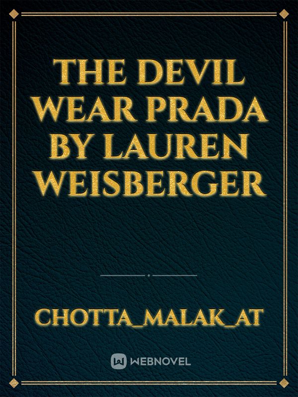 The devil wear prada by lauren weisberger Book
