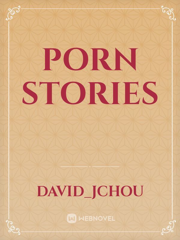 Porn stories