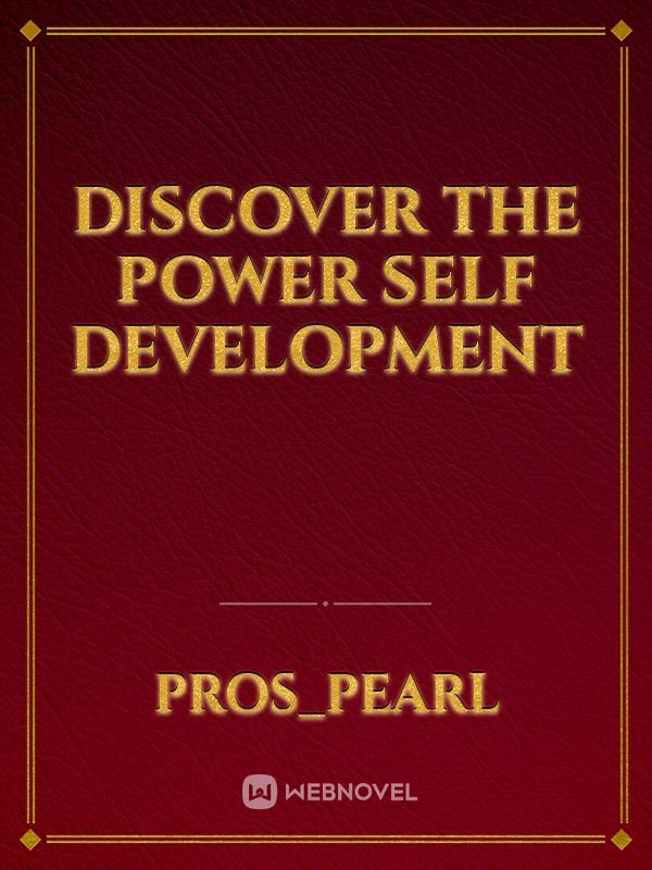 Discover the Power Self Development