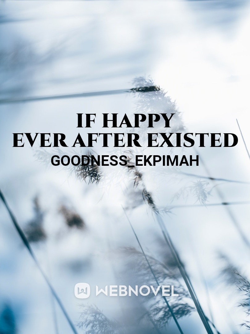 If happy ever after existed