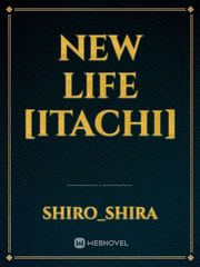 new life [itachi] Book