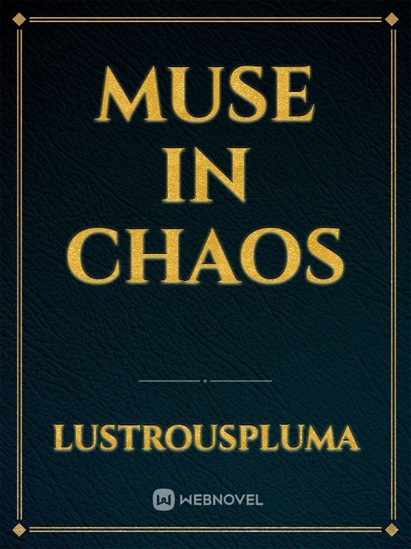 Muse In Chaos