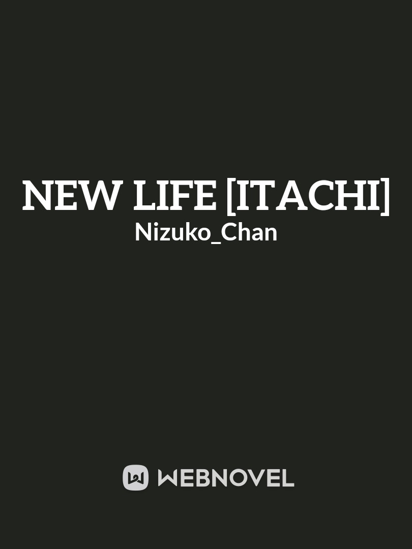 New life [itachi] Book