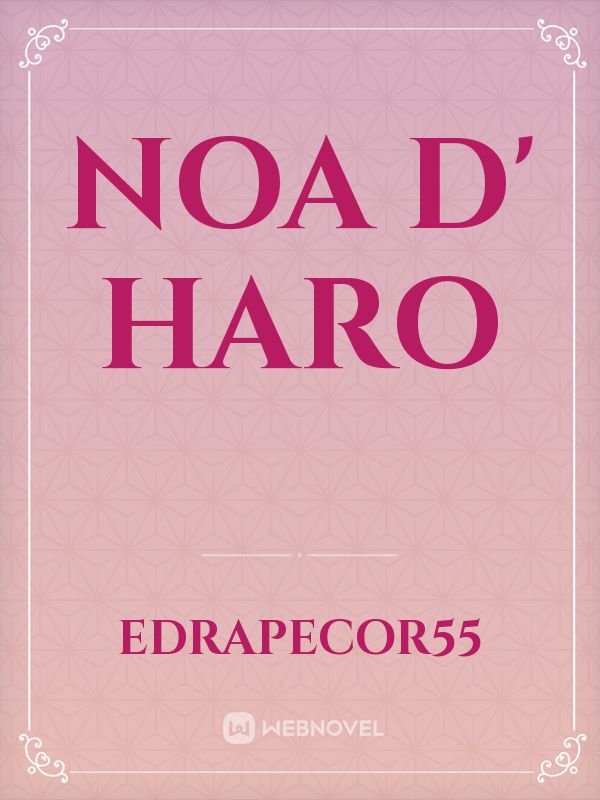 NOA D' HARO