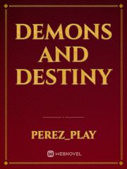 Demons and Destiny Book