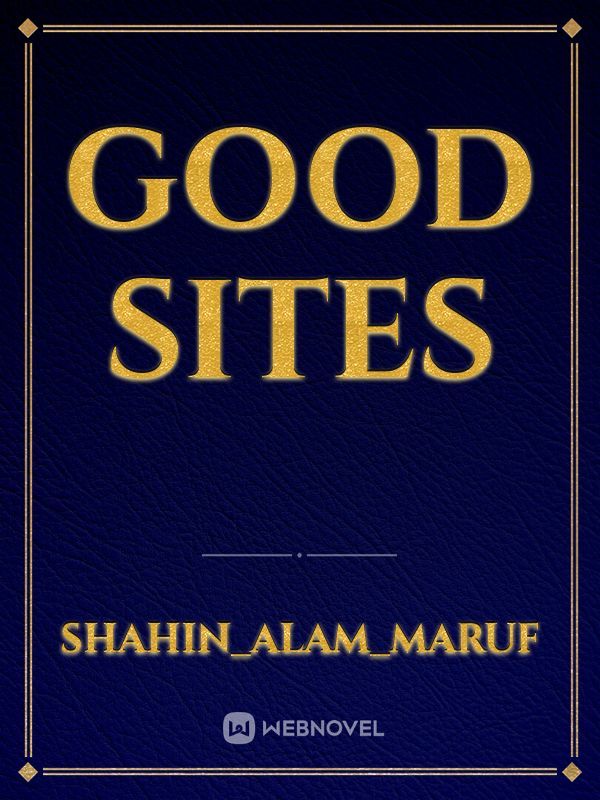 Good sites