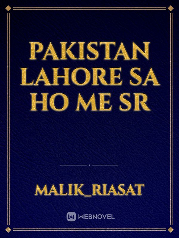 Pakistan Lahore sa ho me sr