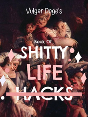 Book of Shitty Life Hacks Book