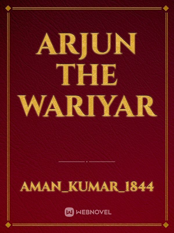 arjun the wariyar