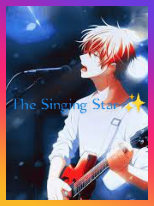 The singing star