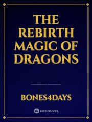 the rebirth magic of dragons Book