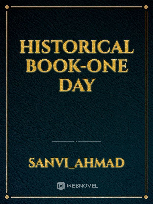 Historical Book-One Day