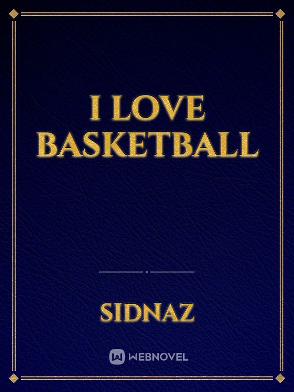 I Love Basketball Book