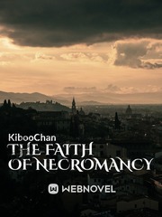 The Faith Of Necromancy Book