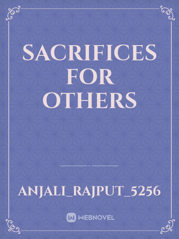 Sacrifices for others Book