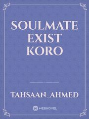 Soulmate exist koro Book