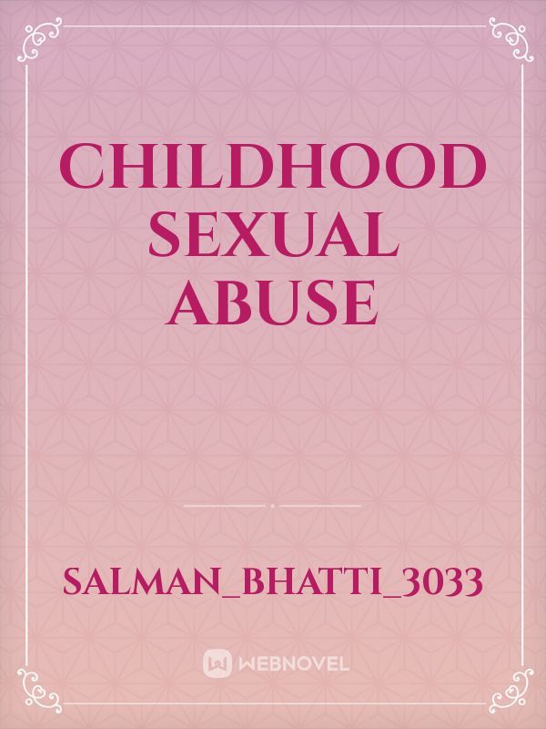 CHILDHOOD SEXUAL ABUSE Book