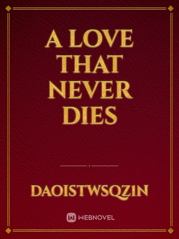 A love that never dies Book
