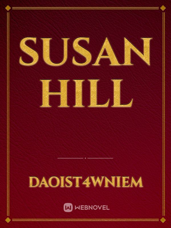 Susan hill