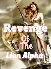 Revenge Of The Alpha Lion Book
