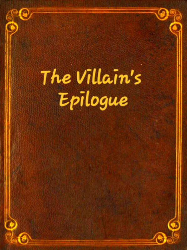 The Villain's Epilogue Book