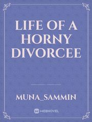 Life of a horny Divorcee Book