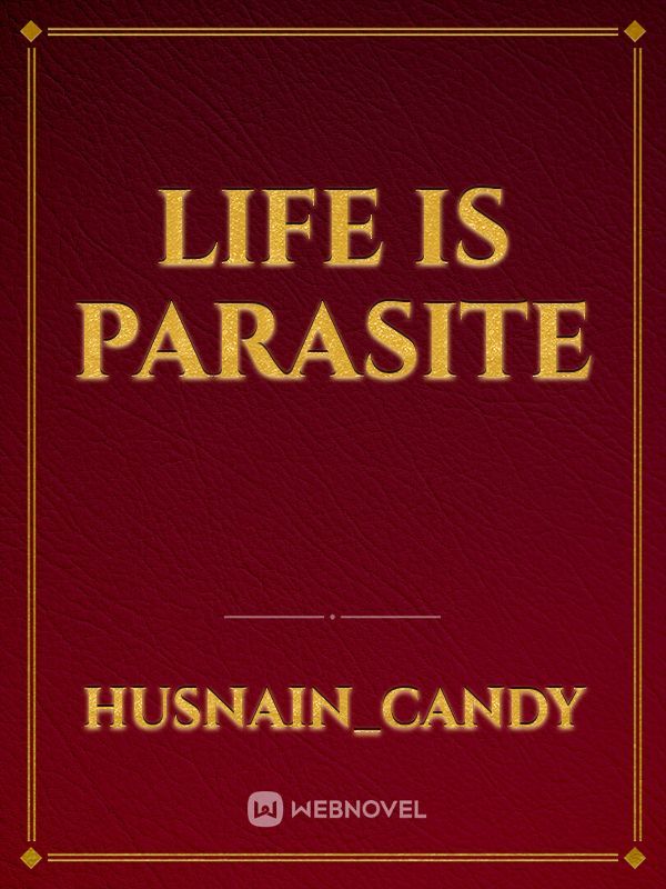 Life is parasite Book