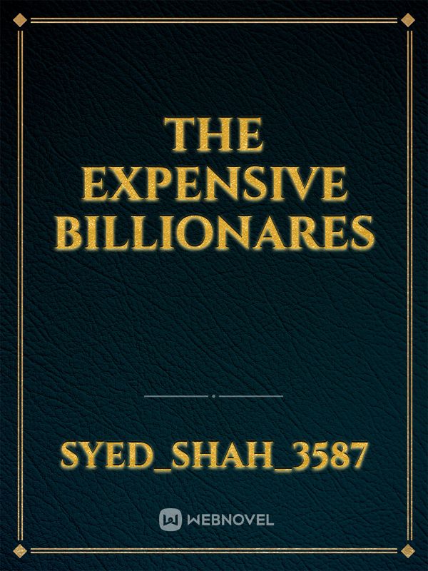 THE EXPENSIVE BILLIONARES Book