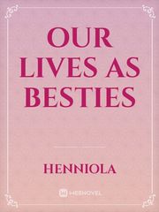Our lives as Besties Book