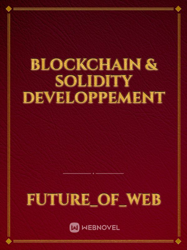Blockchain & Solidity Developpement