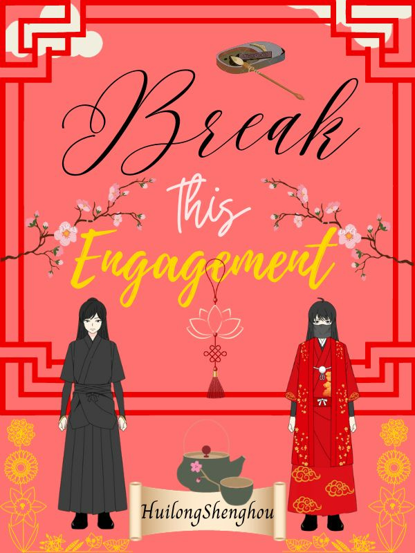 Break This Engagement