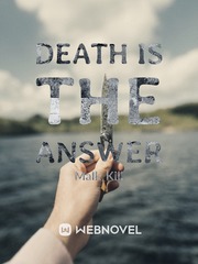 Death Is The answer Book