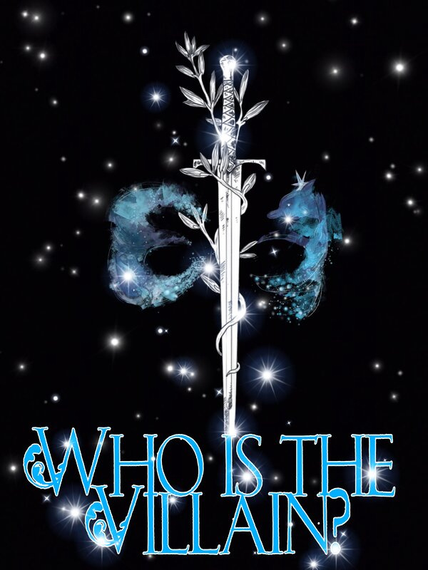 Who is the Villain? [Will be republished]