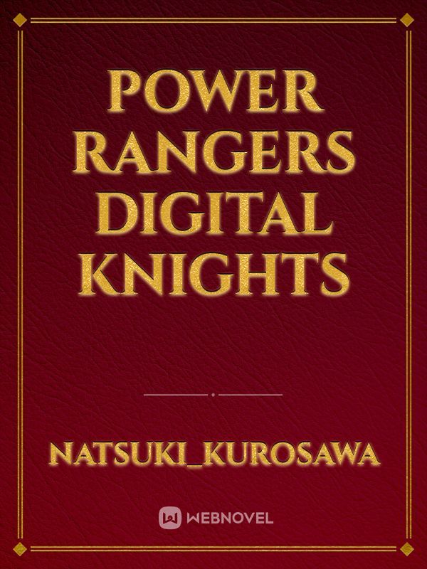 Power Rangers Digital Knights