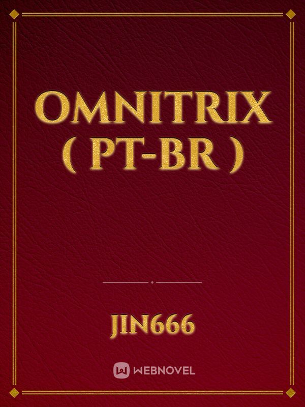 Omnitrix ( PT-BR )