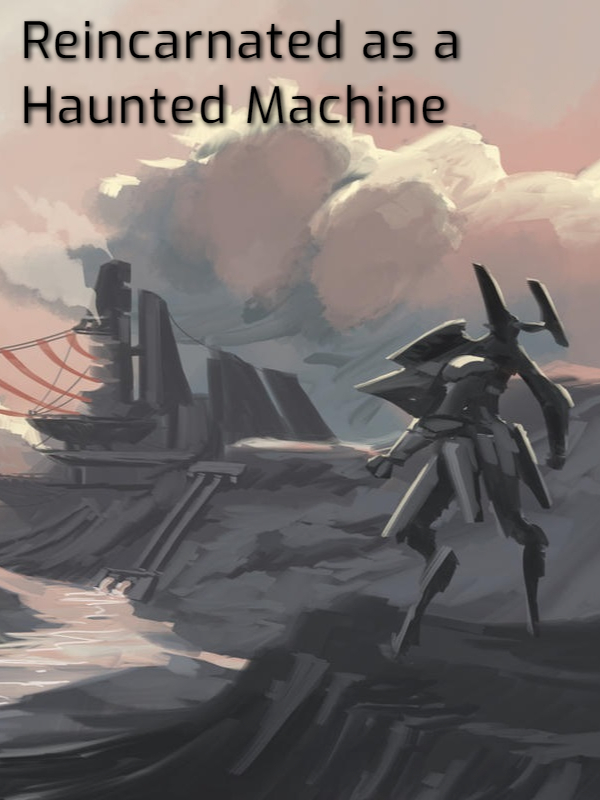 Reincarnated as a Haunted Machine Book