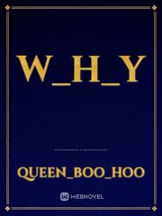 W_H_Y Book