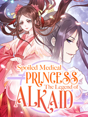 Spoiled Medical Princess:TheLegend of Alkaid Comic