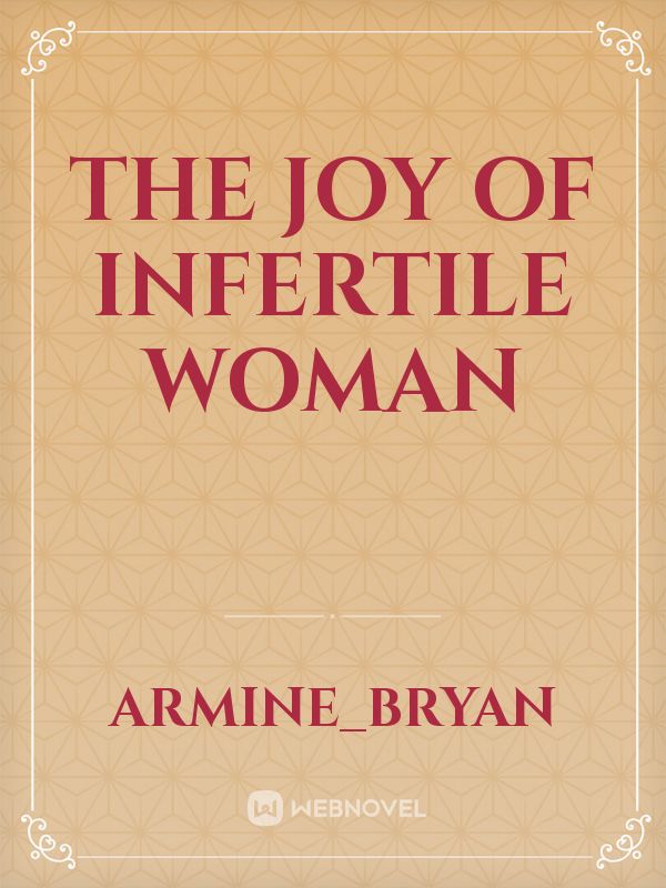 The joy of infertile woman