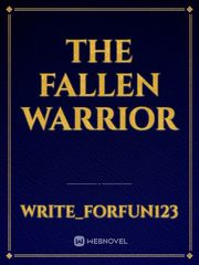 The Fallen Warrior Book