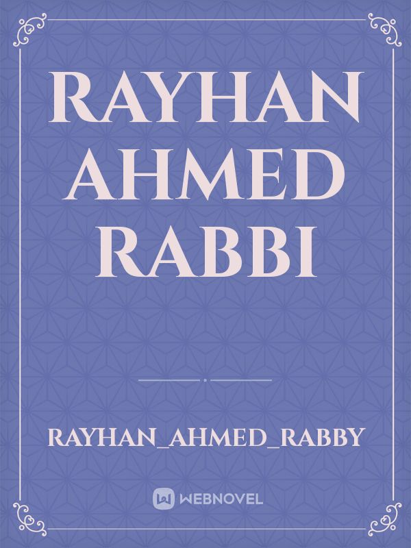 Rayhan Ahmed Rabbi Book