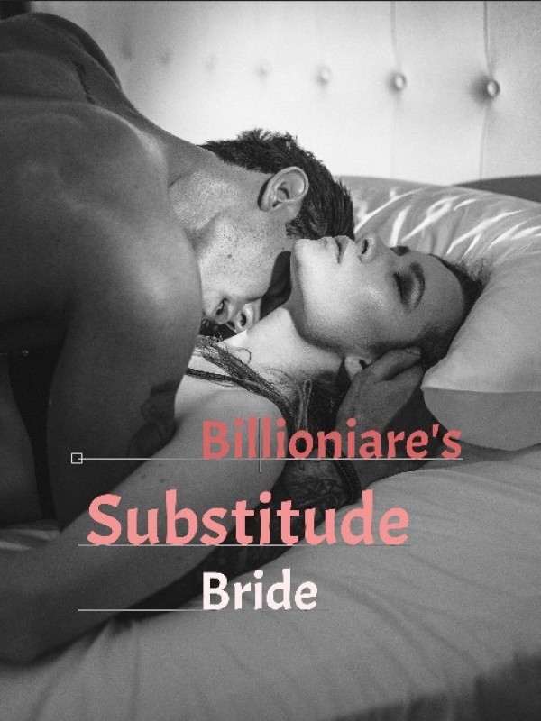 Billionaire's Substitute Bride