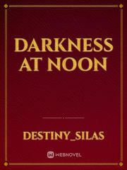 Darkness At Noon Book
