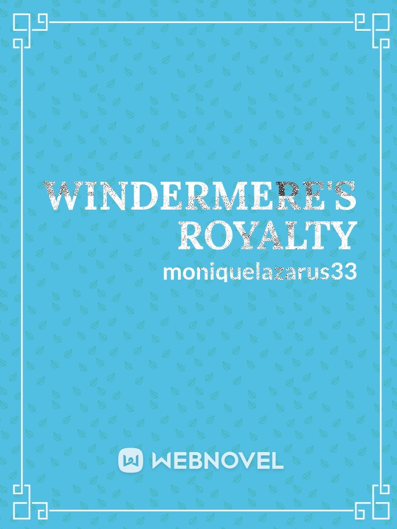 Windermere's Royalty Book